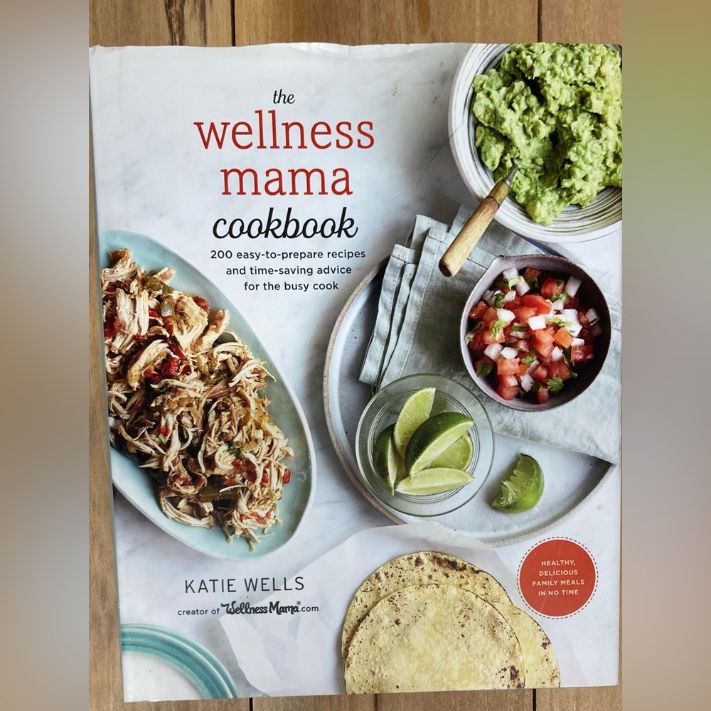 Wellness Mama Cookbook